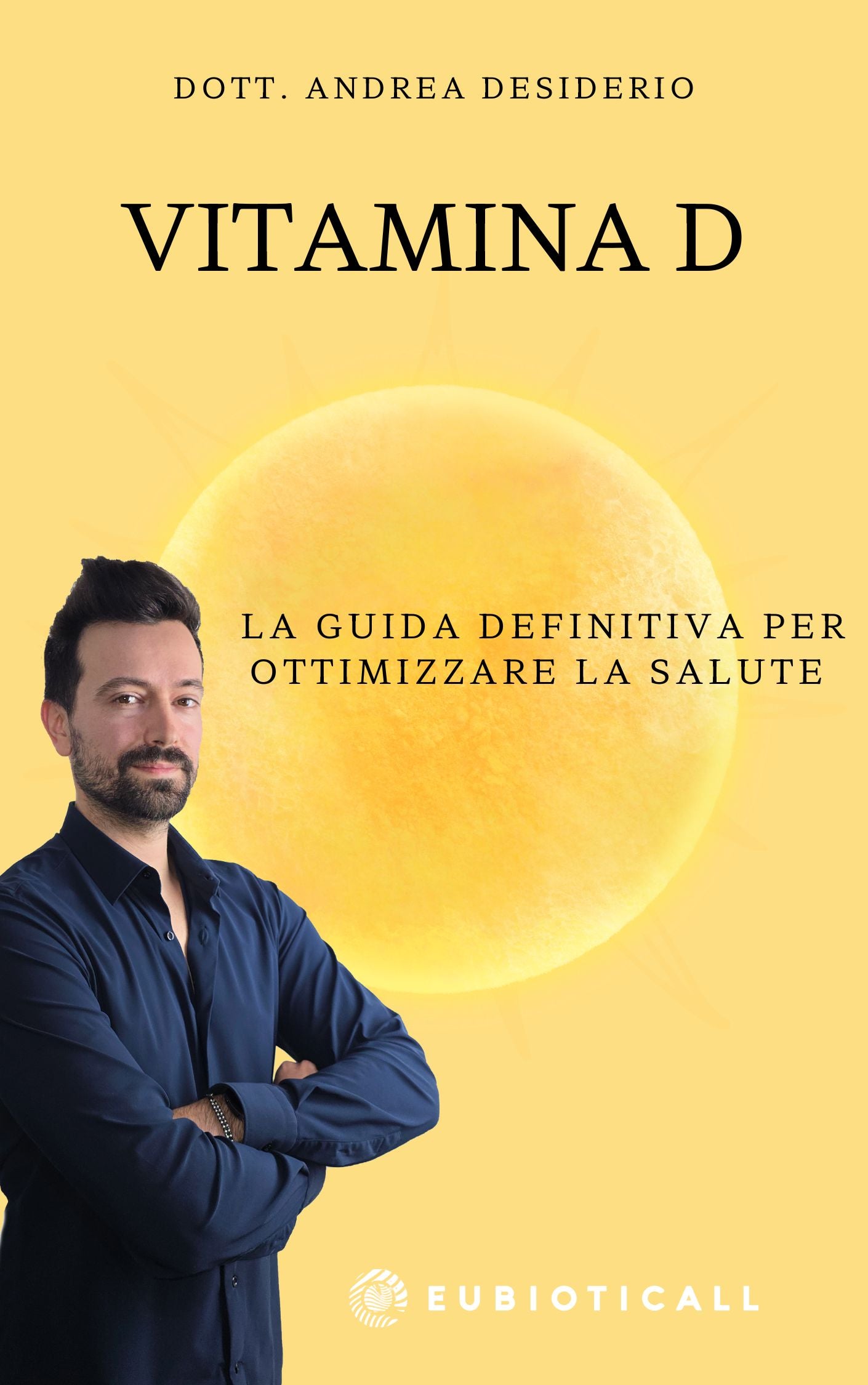 Guida definitiva alla Vitamina D